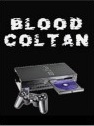 Blood Coltan (2008)